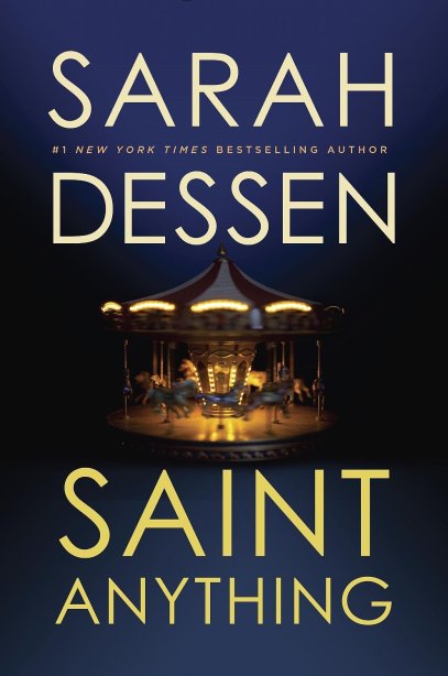 Top 10 Kids/YA Saint Anything by Sarah Dessen